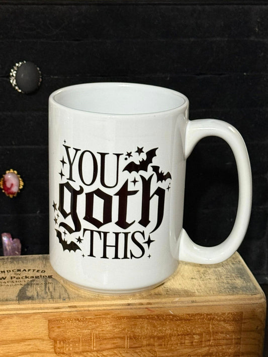 You goth this Mug