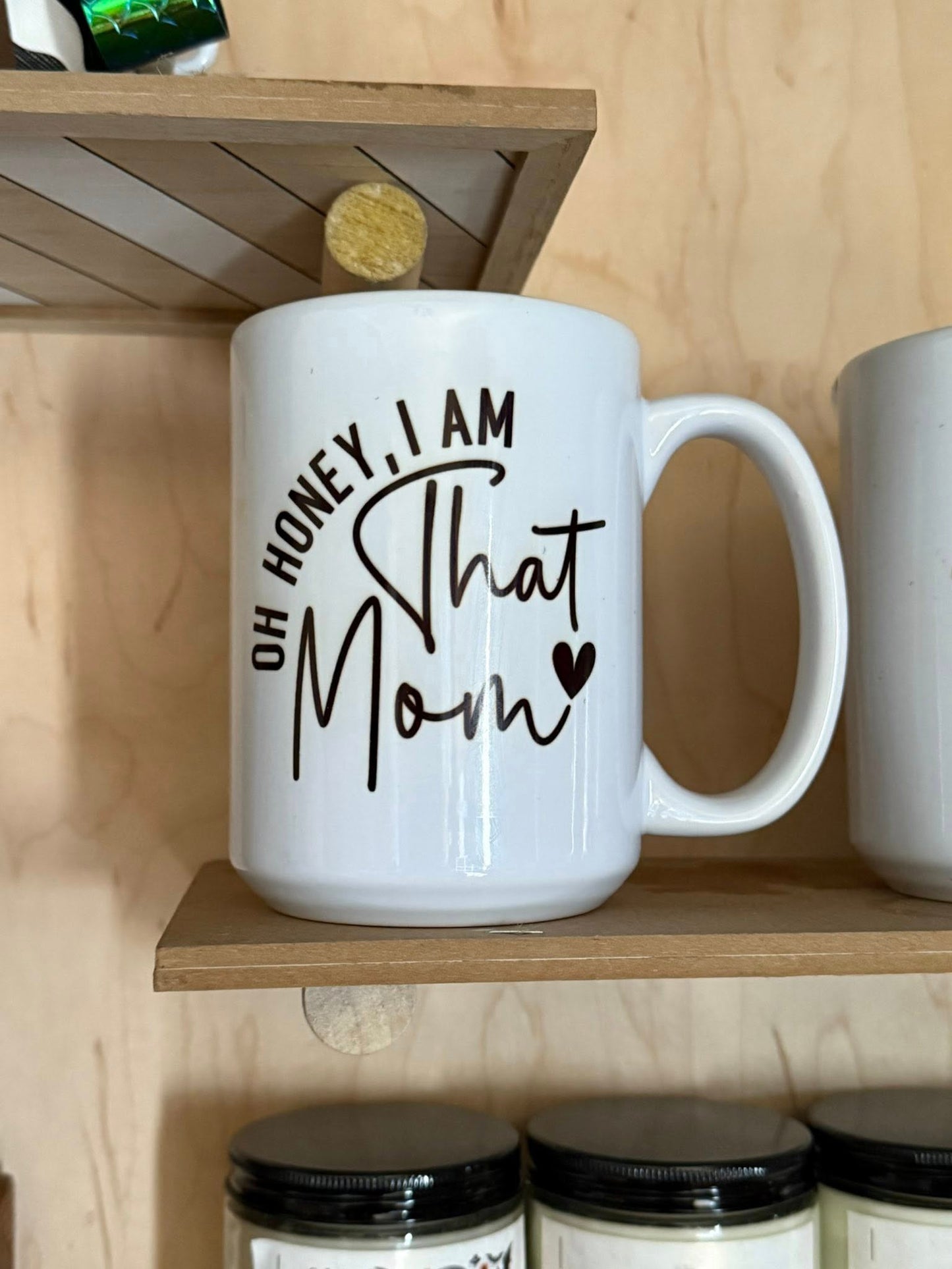 I am that Mom mug